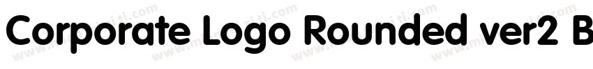 Corporate Logo Rounded ver2 Bd字体转换